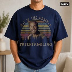 I'm The Damn Paterfamilias O Brother, Where Art Thou Vintage T-Shirt, Funny T-Shirt, Classic Movie Shirt Black 9