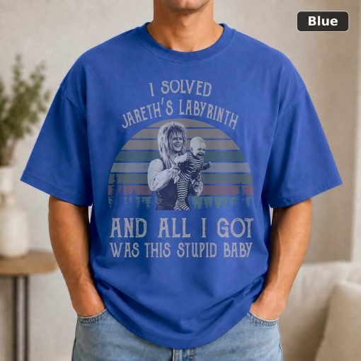 I Solved Jareth’s Labyrinth And All I Got Was This Stupid Baby Vintage Shirt Goblin King Labyrinth Vintage Movie Shirt 2