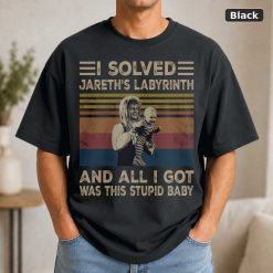 I Solved Jareth’s Labyrinth And All I Got Was This Stupid Baby Vintage Shirt Goblin King Labyrinth Vintage Movie Shirt