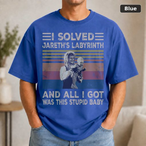 I Solved Jareth's Labyrinth And All I Got Was This Stupid Baby Vintage Shirt Goblin King Labyrinth Vintage Movie Shirt 2