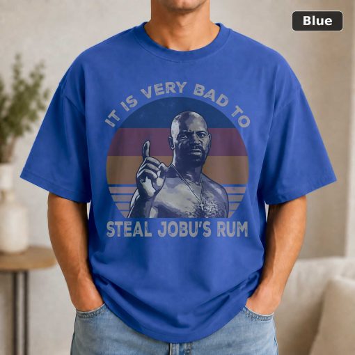 It Is Very Bad To Steal Jobu’s Rum Vintage Movie Shirt 2