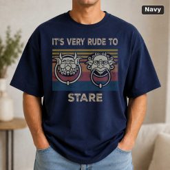 It's Very Rude To Stare Vintage Movie Shirt 9