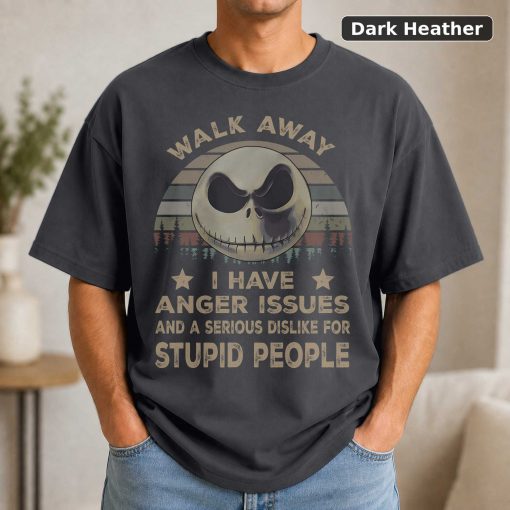 Jack Skellington T-Shirt Anger Issues, Dislike Stupid People Graphic Tee 3