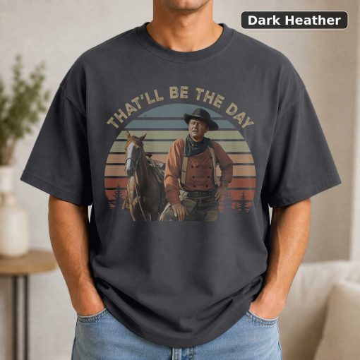 John Wayne That Be The Day Vintage T-Shirt, Classic Movie Shirt 3