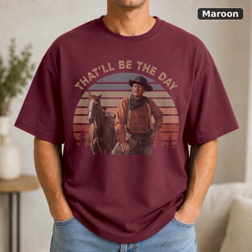 John Wayne That Be The Day Vintage T-Shirt, Classic Movie Shirt 4