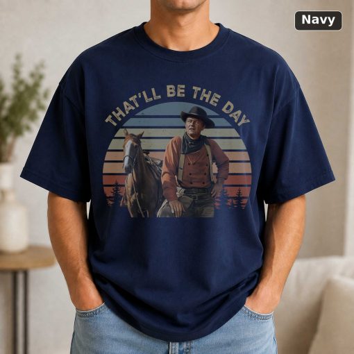 John Wayne That Be The Day Vintage T-Shirt, Classic Movie Shirt 5