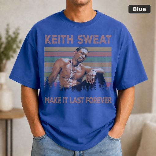 Keith Sweat Make It Last Forever Vintage T-Shirt, Classic Movie Shirt 2
