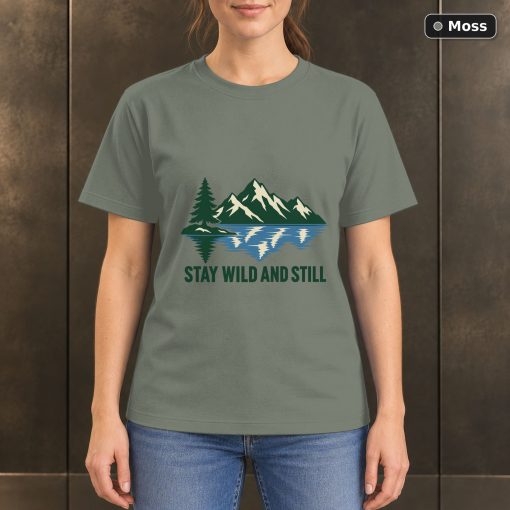 Stay Wild and Still Lake T-Shirt, Minimalist Mountain Nature Graphic 3
