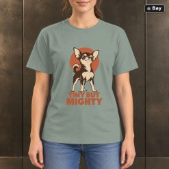 Tiny But Mighty Chihuahua T-Shirt, Minimalist Dog Graphic Tiny But Mighty Chihuahua T-Shirt, Minimalist Dog Graphic