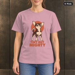 Tiny But Mighty Chihuahua T-Shirt, Minimalist Dog Graphic 9