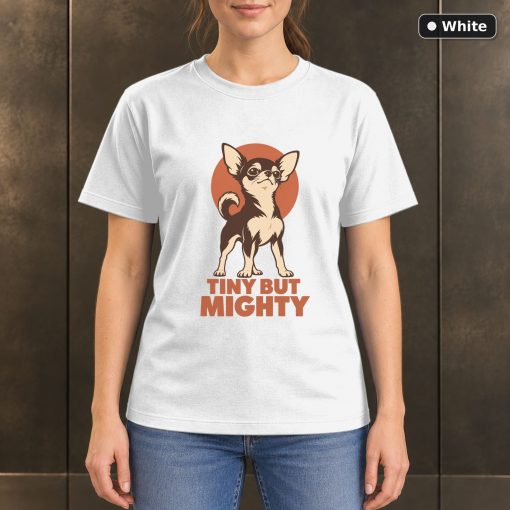 Tiny But Mighty Chihuahua T-Shirt, Minimalist Dog Graphic 6