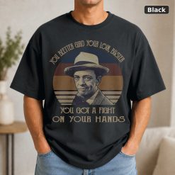 Vintage Movie Quote T-Shirt You Better Gird Your Loin Vintage Movie Quote T-Shirt You Better Gird Your Loin