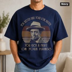 Vintage Movie Quote T-Shirt You Better Gird Your Loin 9