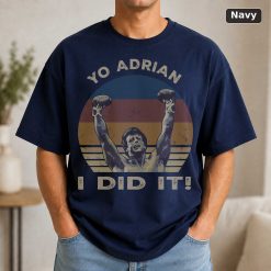 Yo Adrian I Did It Vintage Rocky Lovers Balboa Fan Vintage Movie Shirt 9