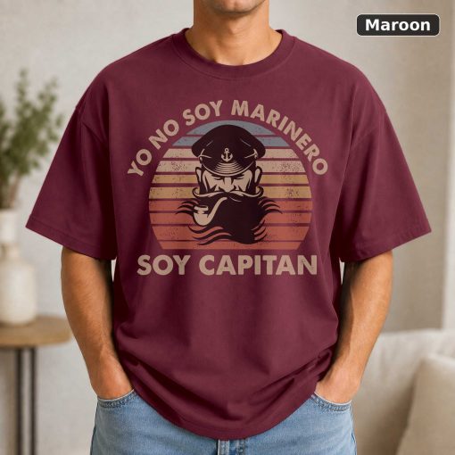 Yo no soy marinero soy capitan vintage t-shirt 4
