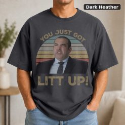 You Just Got Litt Up Vintage T-Shirt 7